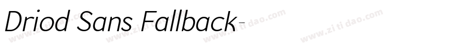Driod Sans Fallback字体转换